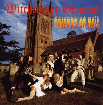Witchfinder General - Friends Of Hell (1983)