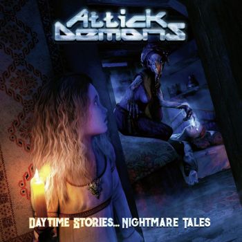 Attick Demons - Daytime Stories, Nightmare Tales (2020)