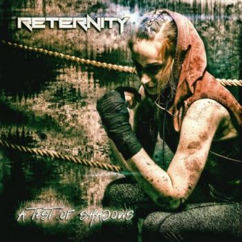 Reternity - A Test of Shadows (2020)
