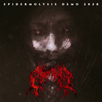 Epidermolysis - Demo 2020 (2020)