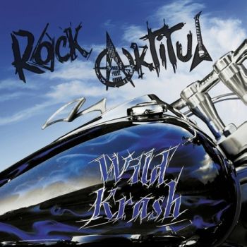 Wild Krash - Rock Aktitud (2020)