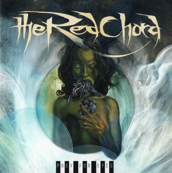 The Red Chord - Prey For Eyes (2007)