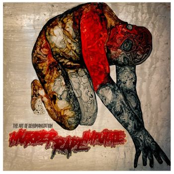 Murder Rape Amputate - The Art of Dehumanization (2020)