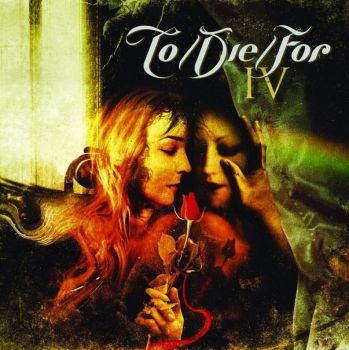 To/Die/For - IV (2005)