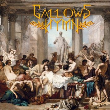 Gallows Hymn - The Age Of Decadence (2020)