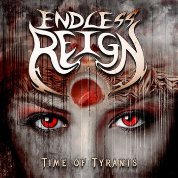 Endless Reign - Time of Tyrants (2020)