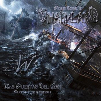 Pedro Valle's Vharmland - Las Puertas Del Mar: El Cielo De Los Guerreros II (2020)