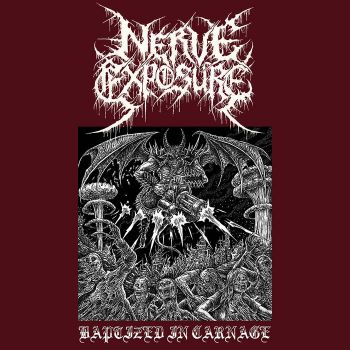 Nerve Exposure - Baptized in Carnage (2020)