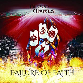 Blood Of Angels - Failure Of Faith (2020)