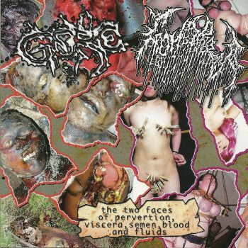 Gore / Gonorrea - The Two Faces of Pervertion, Viscera, Semen Blood and Fluids (2020)