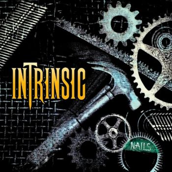 Intrinsic - Nails (2015)