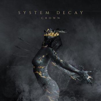 System Decay - Crown (2020)