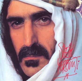 Frank Zappa - Sheik Yerbouti (1979)