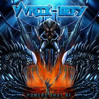 Wreck-Defy - Powers That Be (2020)