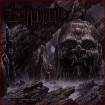Necrolord - The Twilighted Minds (2020)