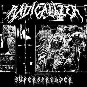 Radicalizer - Superspreader (2020)