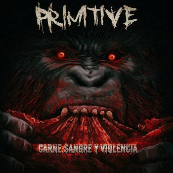 Primitive - Carne, Sangre y Violencia (2020)