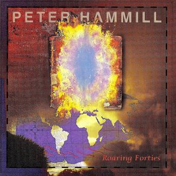 Peter Hammill - Roaring Forties (1994)