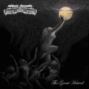 Aphonic Threnody - The Great Hatred (2020)