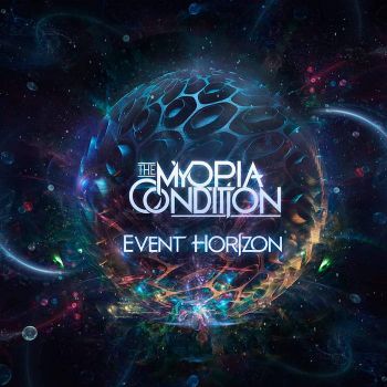 The Myopia Condition - Event Horizon (2020)