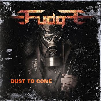 =fudge= - Dust to Come (2020)