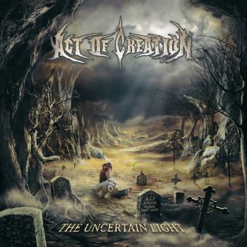 Act Of Creation - The Uncertain Light (2020)
