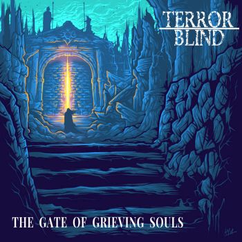 Terror Blind - The Gate of Grieving Souls (2020)