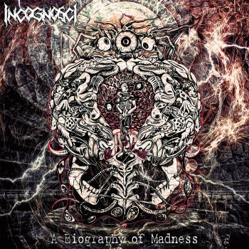 IncognoscI - A Biography of Madness (2020)