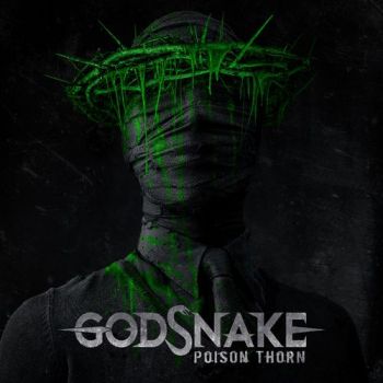 Godsnake - Poison Thorn (2020)