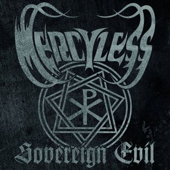 Mercyless - Sovereign Evil (2020)