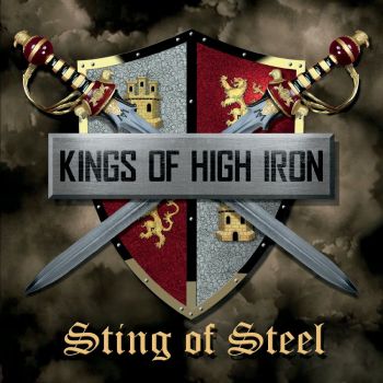 Kings Of High Iron - Sting Of Steel (2020)