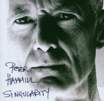 Peter Hammill - Singularity (2006)