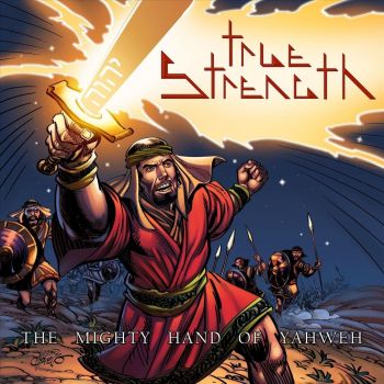 True Strength - The Mighty Hand Of Yahweh (2020)