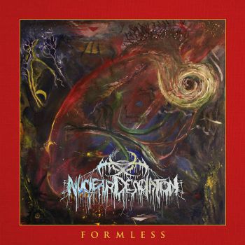 Nuclear Desolation - Formless (2020)