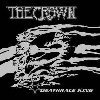 The Crown - Deathrace King (2000)