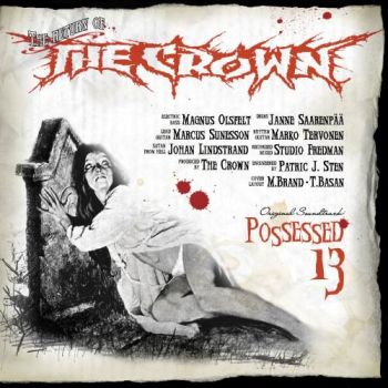 The Crown - Possessed 13 ( 2003)