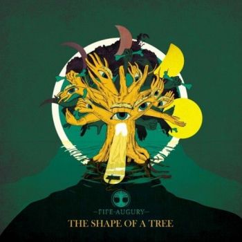 Fife Augury - The Shape Of A Tree (2020)