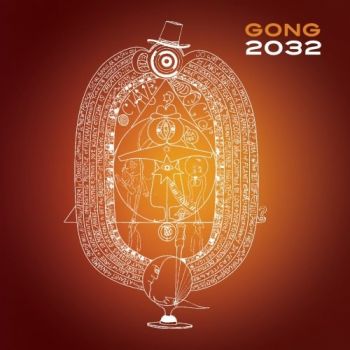 Gong - 2032 (2009)