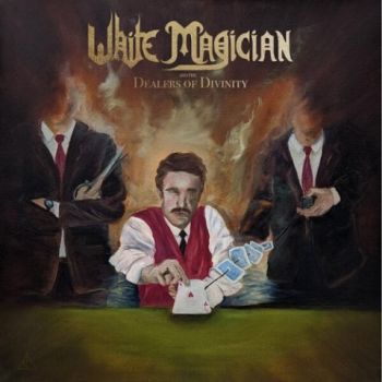 White Magician - Dealers of Divinity (2020)