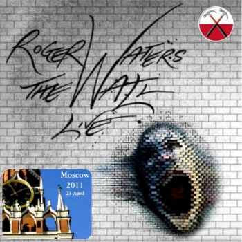 Roger Waters - The Wall, Live In Russia (2011)