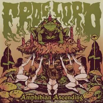 Froglord - Amphibian Ascending (2020)