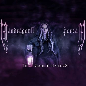 MandragorA ScreaM - The Deathly Hallows (EP) (2020)