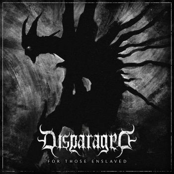 Disparaged - For Those Enslaved (2020)