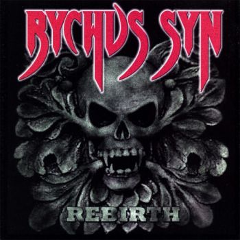 Rychus Syn - Rebirth (2008)