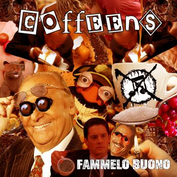 Coffeens - Fammelo Buono (2020)