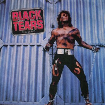 Black Tears  -  The Slave (1985)