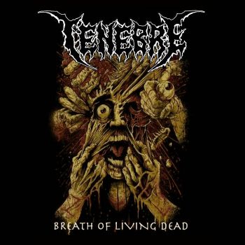 Tenebre - Breath of Living Dead (2020)