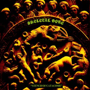 Skeletal Gore - Stench of Catacomb (2020)
