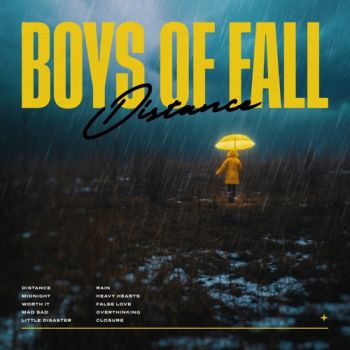 Boys of Fall - Distance (2020)