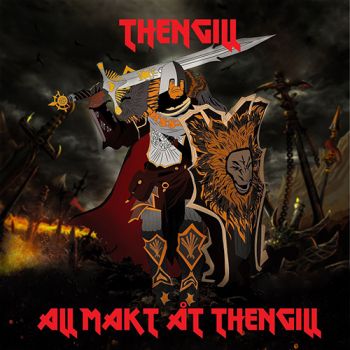 Thengill - All makt at Thengill (2020)